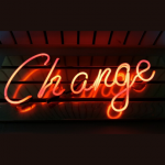 "change" neon sign 