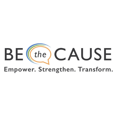 BEtheCAUSE campaign logo "Empower. Strengthen. Transform"