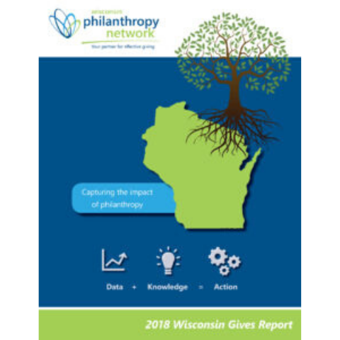 Cover of Wisconsin Philanthropy Networks 2018 "Wisconsin Gives Report"